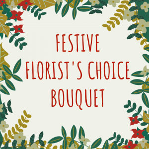 Festive Florist's Choice