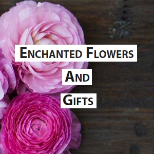 Enchanted Flowers and Gifts